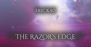 Read more about the article The Razor’s Edge